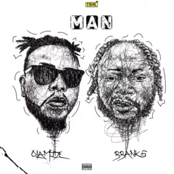 Olamide - Man ft. Bbanks